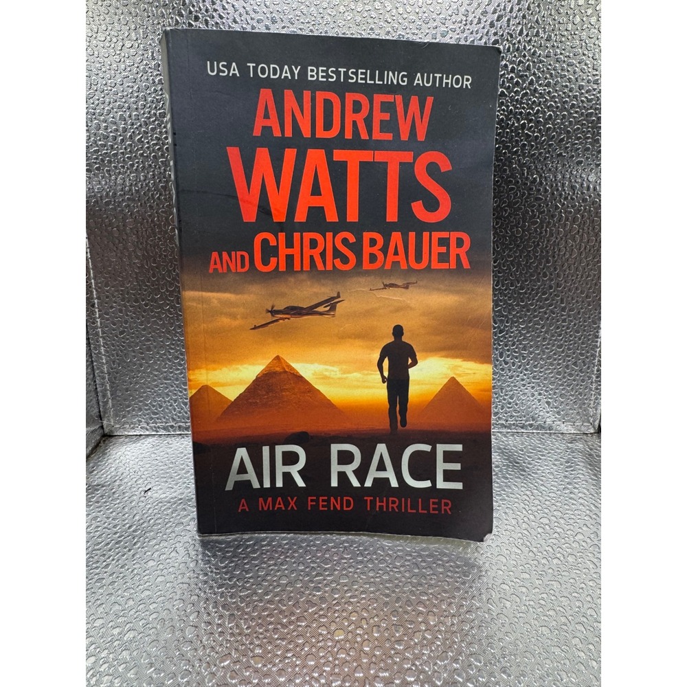 Air Race Max Fend Thriller Andrew Watts Chris Bauer Paperback Novel